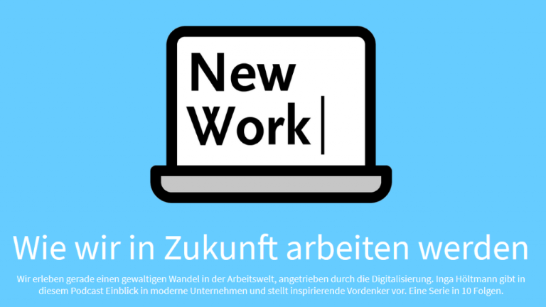 Hört hier meinen #NewWork-Podcast!